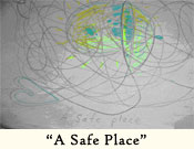 "A Safe Place"
